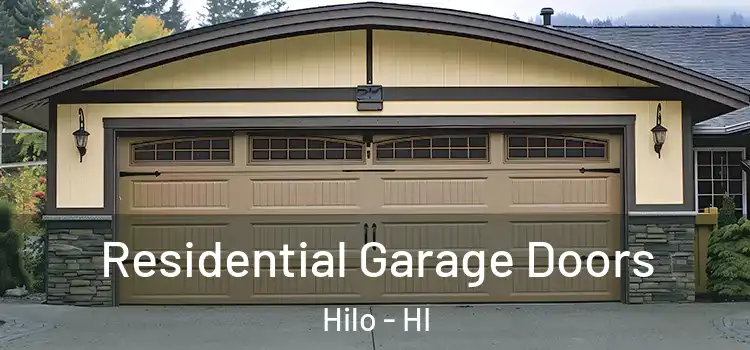  Residential Garage Doors Hilo - HI