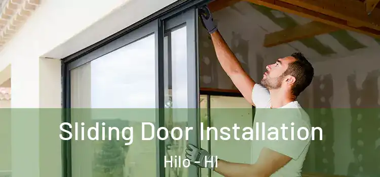 Sliding Door Installation Hilo - HI